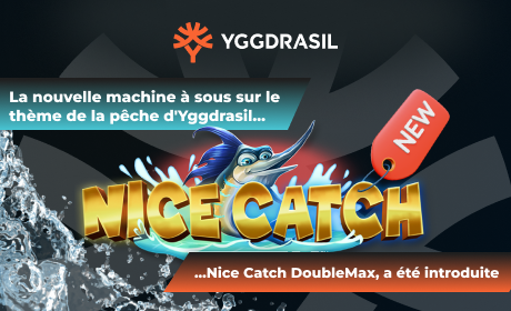 La nouvelle machine à sous sur le thème de la pêche d'Yggdrasil, Nice Catch DoubleMax, a été introduite