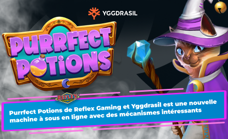 Purrfect Potions de Reflex Gaming et Yggdrasil est une nouvelle machine à sous en ligne avec des mécanismes intéressants