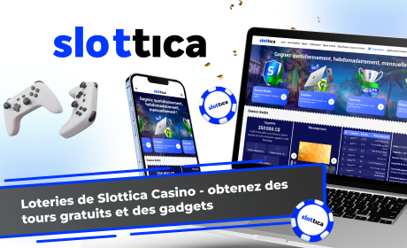 Loteries de Slottica Casino - obtenez des tours gratuits et des gadgets