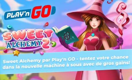 Sweet Alchemy par Play'n GO - tentez votre chance dans la nouvelle machine à sous avec de gros gains !
