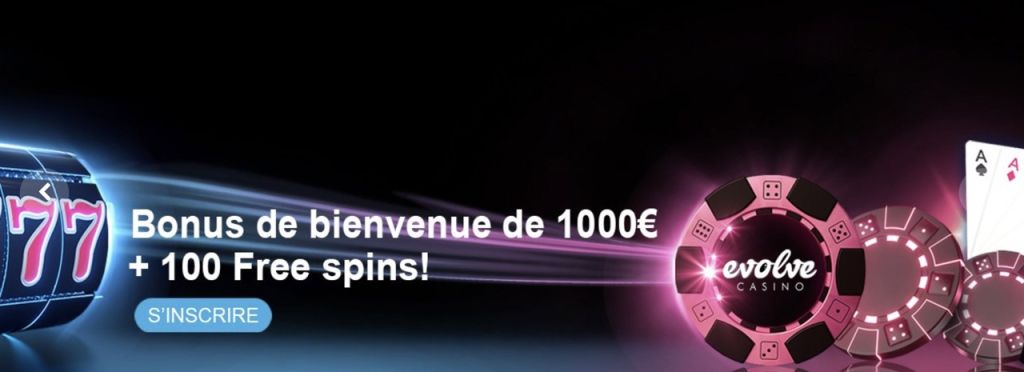 Bonus de Bienvenue Evolve Casino Bonus de Bienvenue