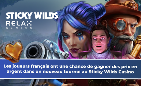 Les joueurs français ont une chance de gagner des prix en argent dans un nouveau tournoi au Sticky Wilds Casino