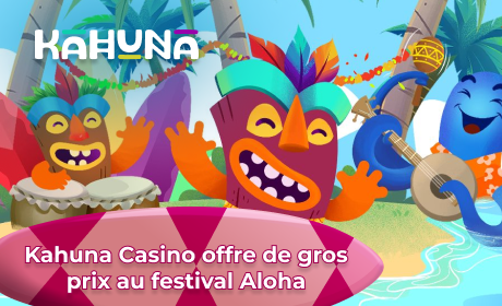 Kahuna Casino offre de gros prix au festival Aloha