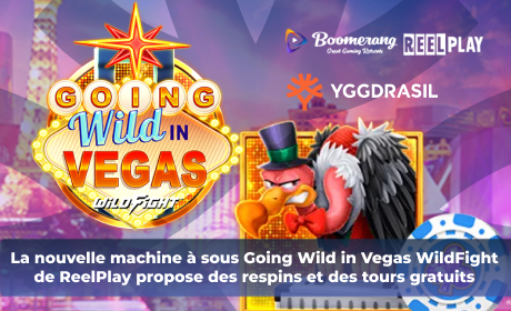 La nouvelle machine à sous Going Wild in Vegas WildFight de ReelPlay propose des respins et des tours gratuits