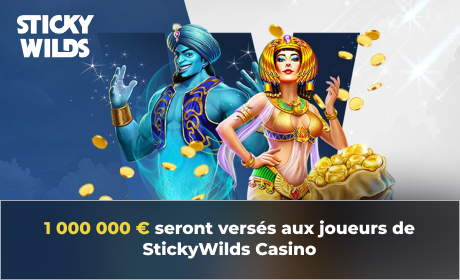 1 000 000 € seront versés aux joueurs de StickyWilds Casino