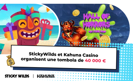 StickyWilds et Kahuna Casino organisent une tombola de 40 000 €