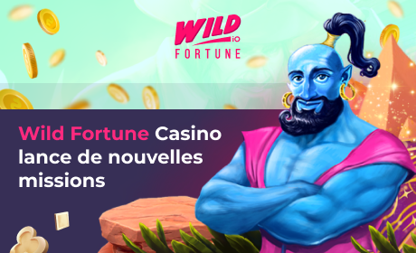 Wild Fortune Casino lance de nouvelles missions