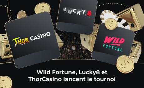 Wild Fortune, Lucky8 et ThorCasino lancent le tournoi