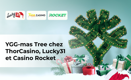 YGG-mas Tree chez ThorCasino, Lucky31 et Casino Rocket