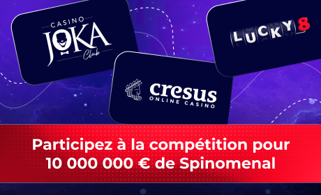 Participez à la compétition pour 10 000 000 € de Spinomenal