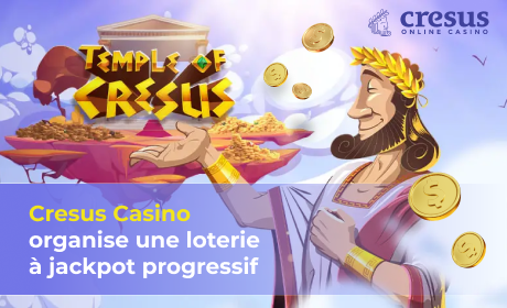 Cresus Casino organise une loterie à jackpot progressif