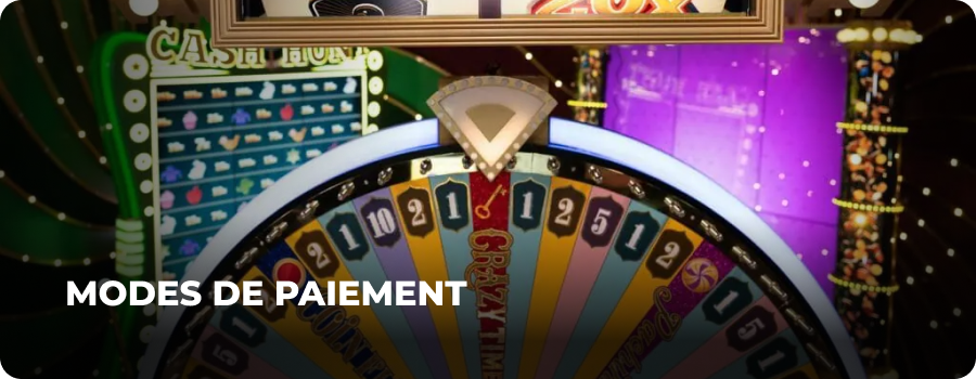 Modes de Paiement Crazy Time