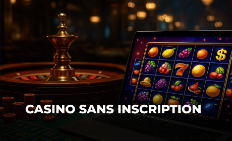 Casino sans inscription 2025 : Top 5 sites en France