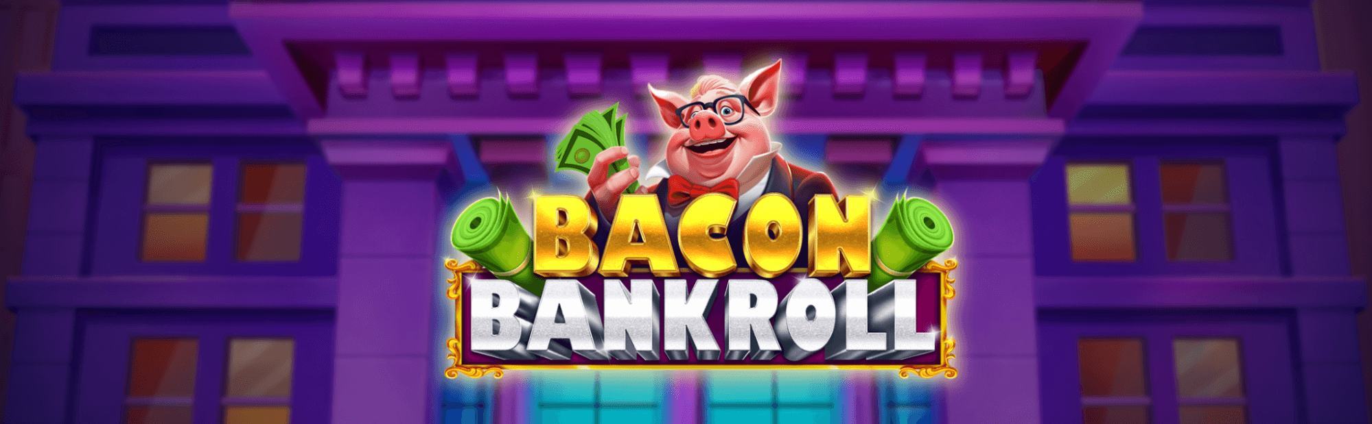 Bacon Bankroll Avis