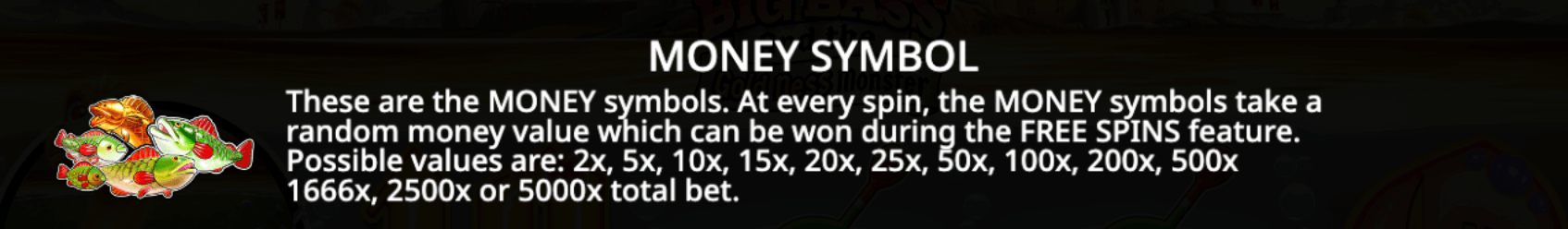 Big Bass & The Gold Ness Monster Money Symbol