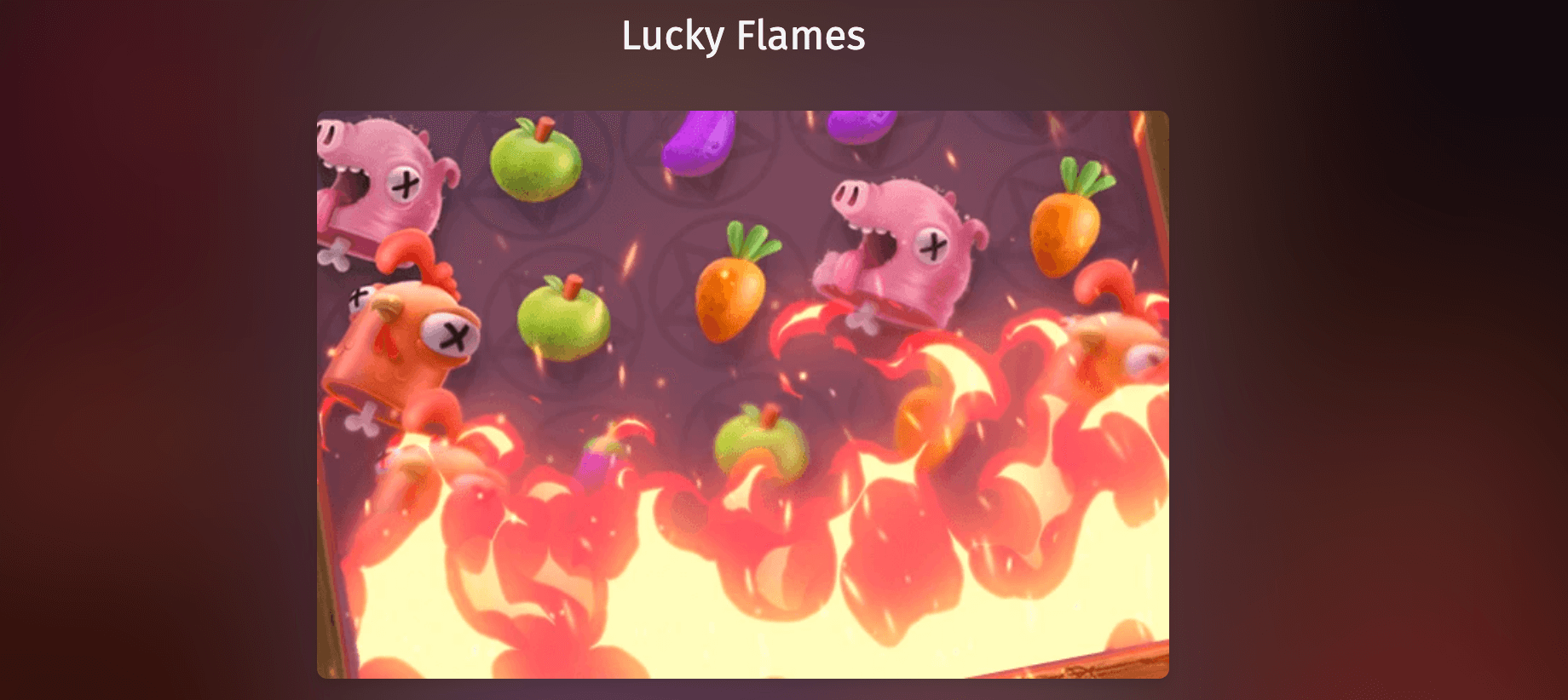 Clucking Hell Lucky Flames