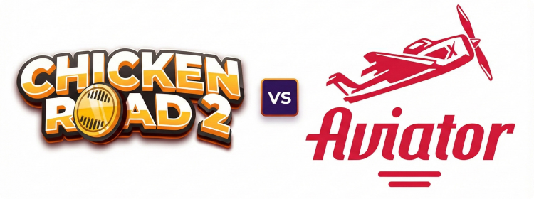 Chicken Road 2.0 vs Aviator Chicken Road 2.0 vs Aviator