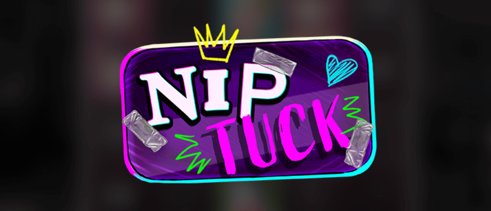 Nip Tuck Avis