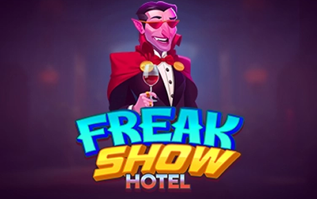 FreakShow Hotel
