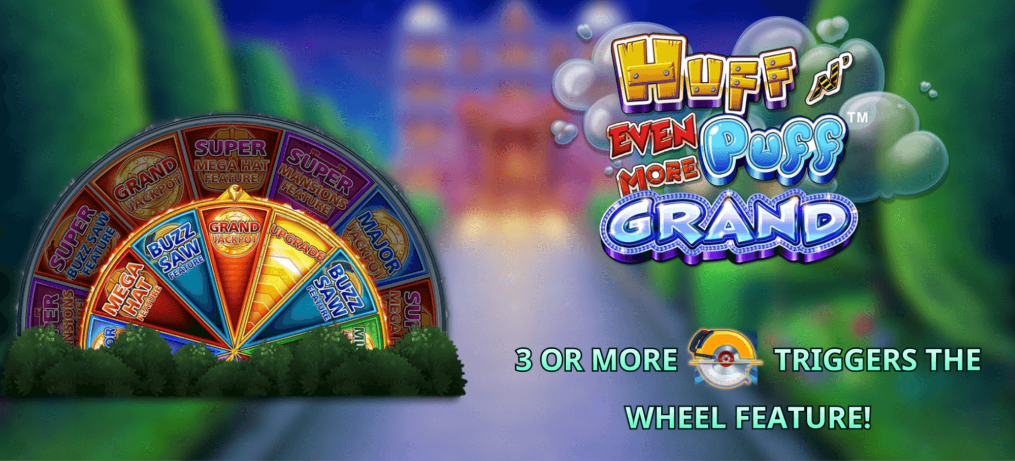 Huff N’ Even More Puff Grand Avis