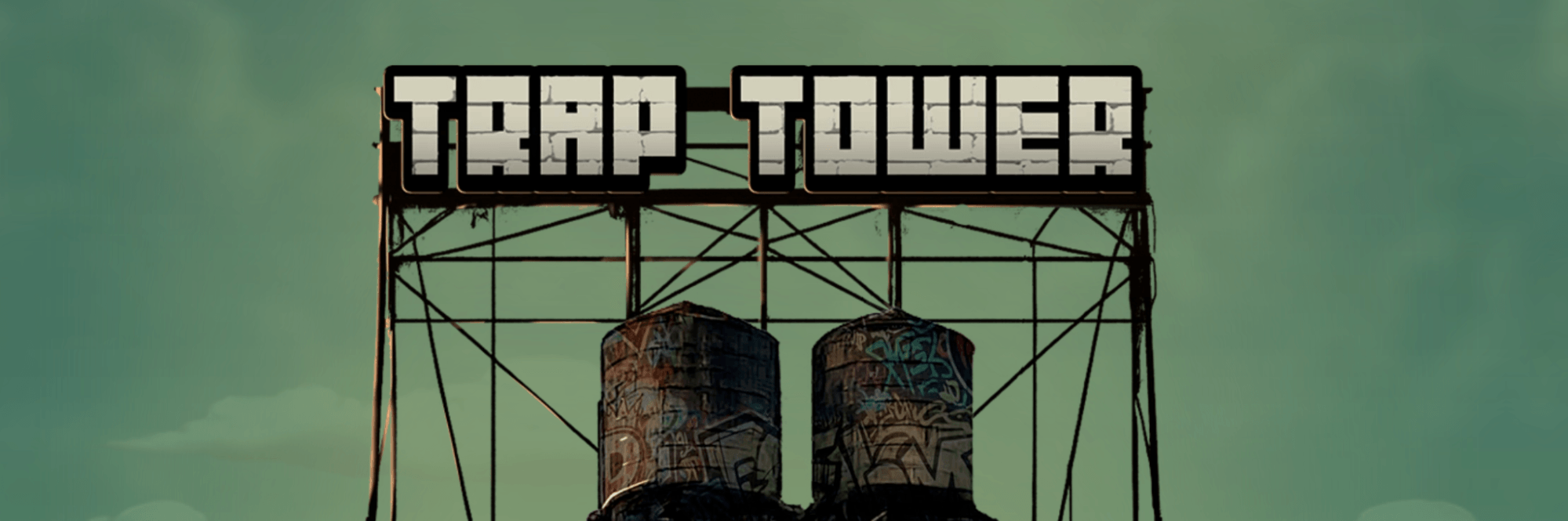 Trap Tower Avis