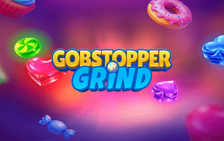 Gobstopper Grind