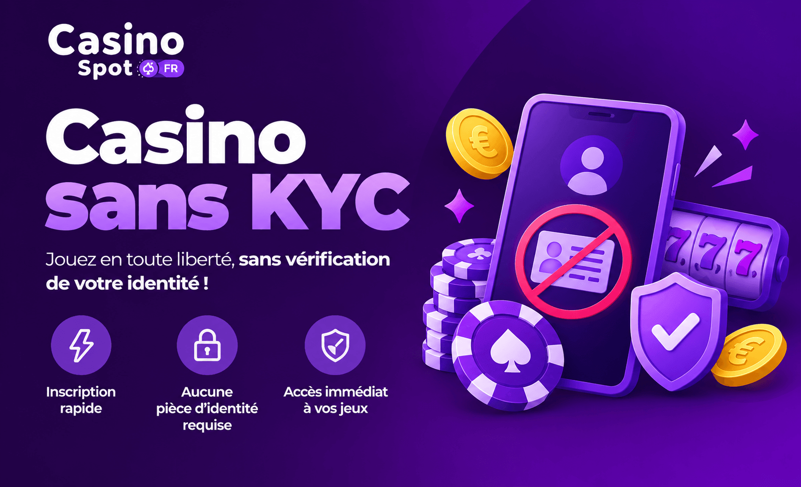Casino en ligne sans KYC